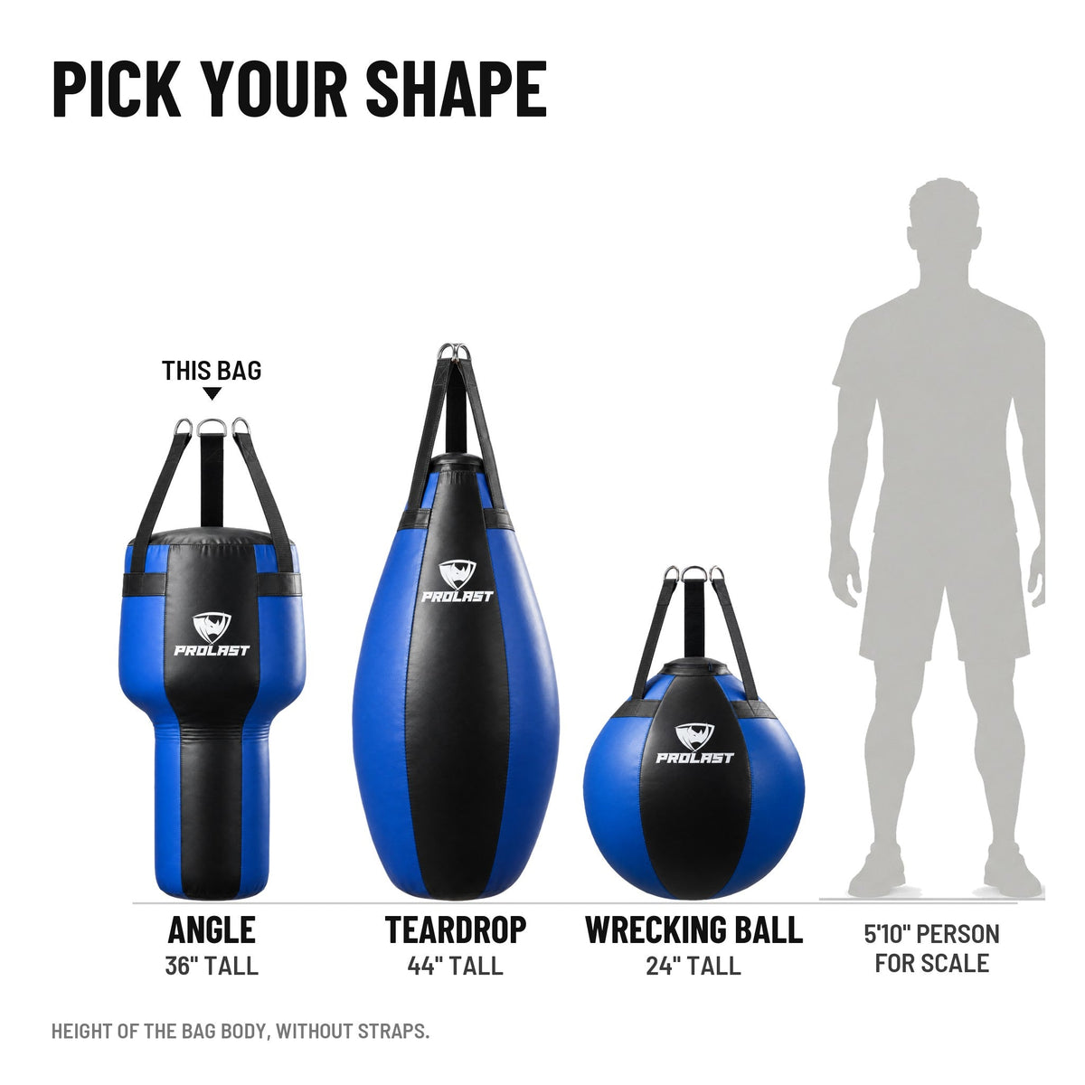 PROLAST angle, teardrop and wrecking ball bags in black and blue, to scale next to a 5 ft 10 in person