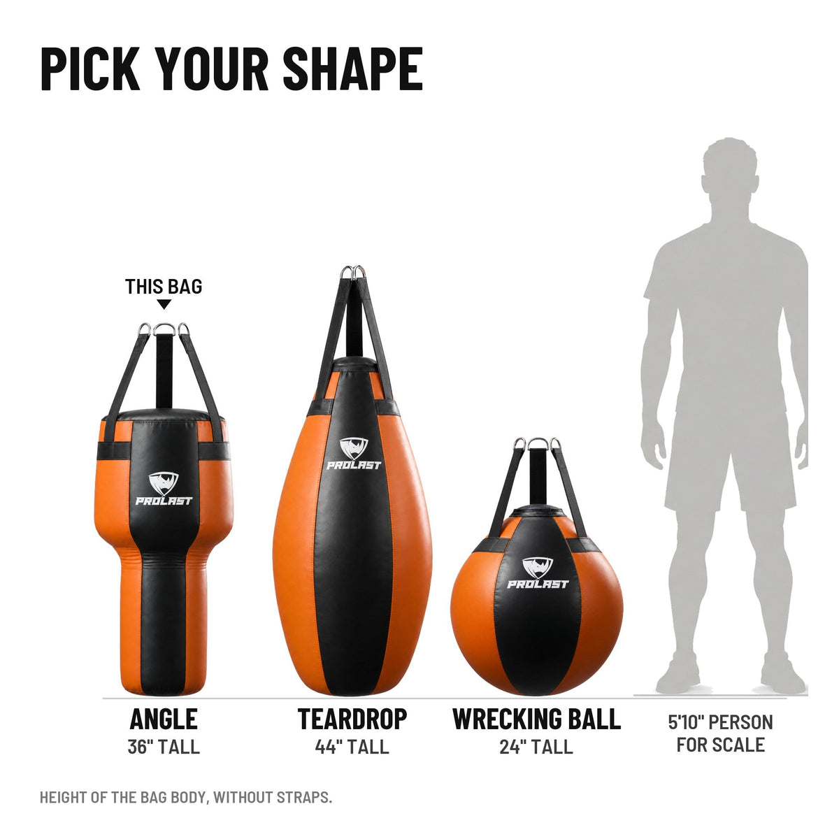 PROLAST angle, teardrop and wrecking ball bags in black and orange, to scale next to a 5 ft 10 in person