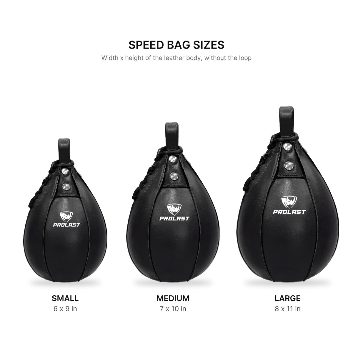 PROLAST black leather speed bag sizes: Small 6 x 9 in, Medium 7 x 10 in, Large 8 x 11 in