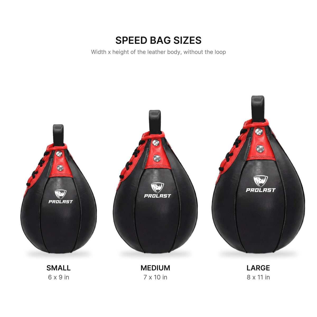 PROLAST black and red leather speed bag sizes: Small 6 x 9 in, Medium 7 x 10 in, Large 8 x 11 in