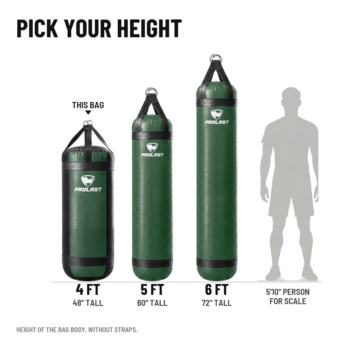 Height guide: 4, 5 and 6 ft PROLAST heavy bags in green to scale next to a 5 ft 10 in person; this bag is the 4 ft XL 150 lb