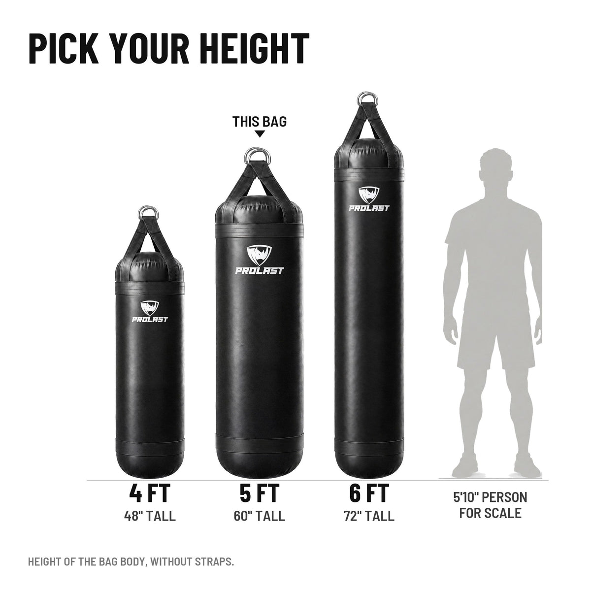 Height guide: 4, 5 and 6 ft PROLAST heavy bags in black to scale next to a 5 ft 10 in person; this bag is the 5 ft XL 200 lb