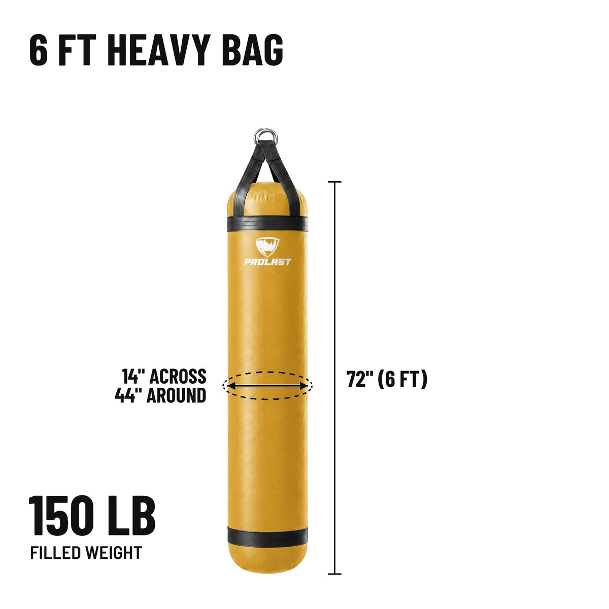 6 ft 150 lb heavy bag: 72 in body, 14 in across, 44 in around, 150 lb filled