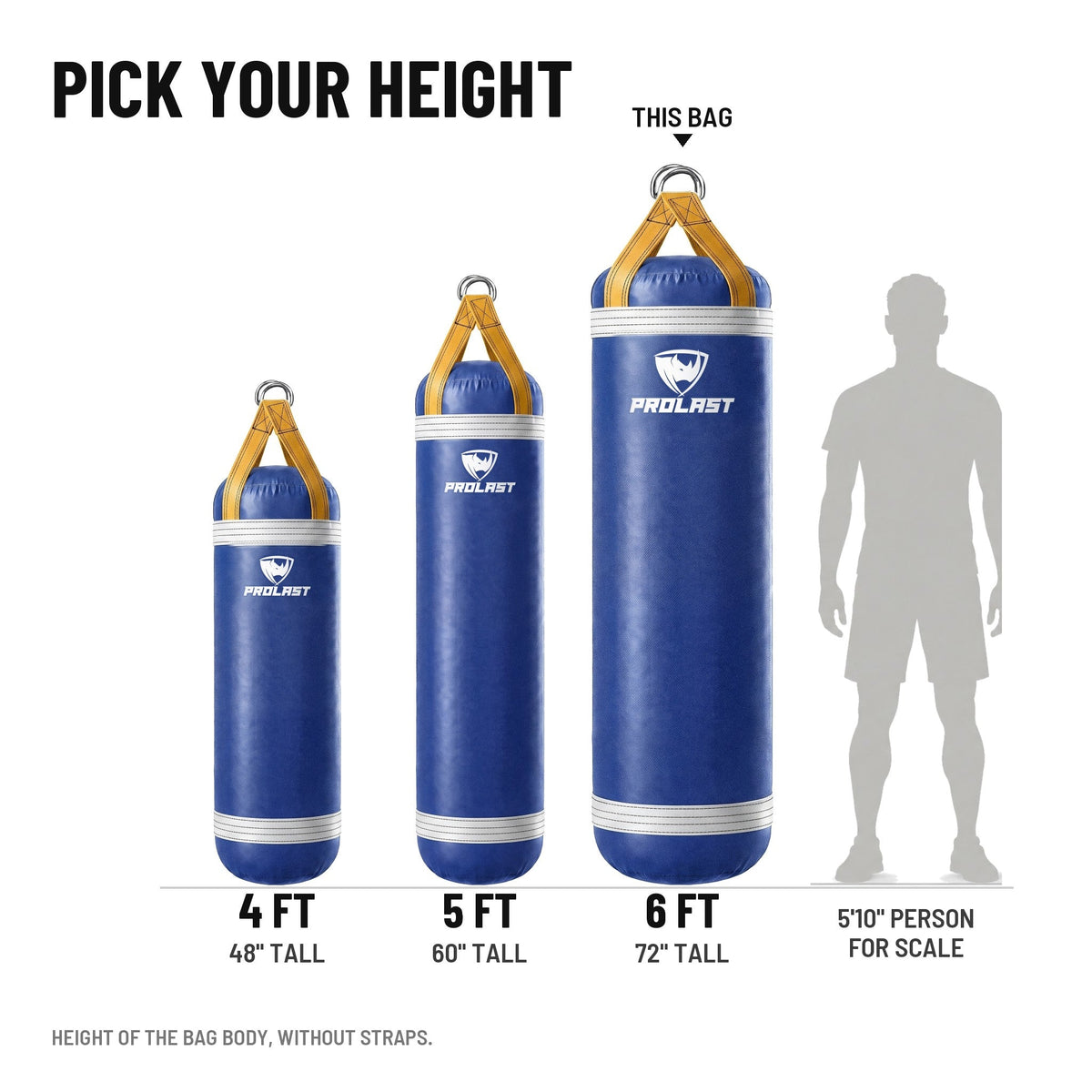 Height guide: 4, 5 and 6 ft PROLAST heavy bags in royal blue with white trims and yellow straps to scale next to a 5 ft 10 in person; this bag is the 6 ft XL 300 lb