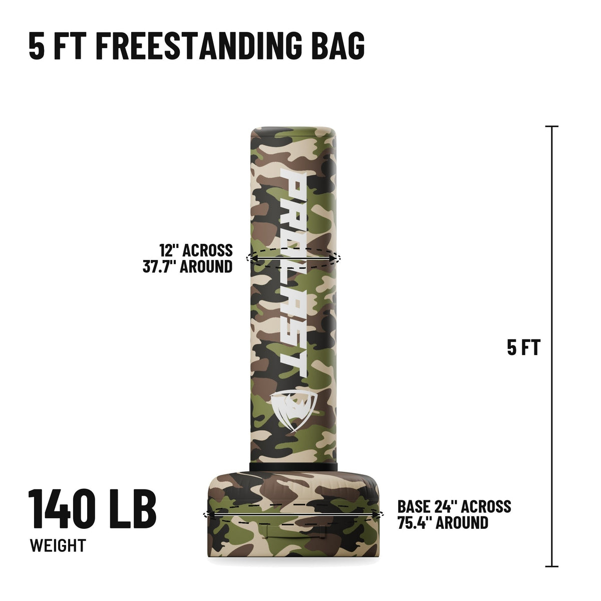 5 ft freestanding bag: 5 ft tall, bag 12 in across and 37.7 in around, base 24 in across and 75.4 in around, 140 lb